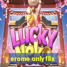 erome onlyflix